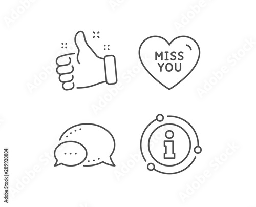 Miss you line icon. Chat bubble, info sign elements. Sweet heart sign. Valentine day love symbol. Linear miss you outline icon. Information bubble. Vector