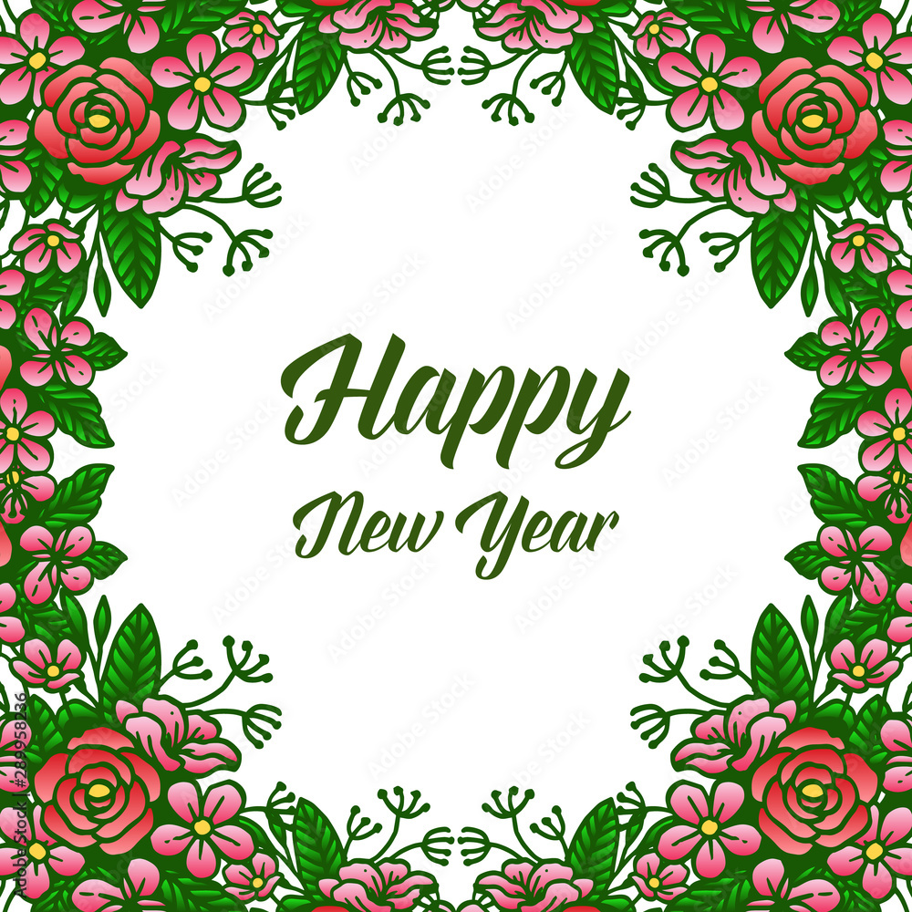 Template happy new year with decorative style of colorful wreath frame. Vector