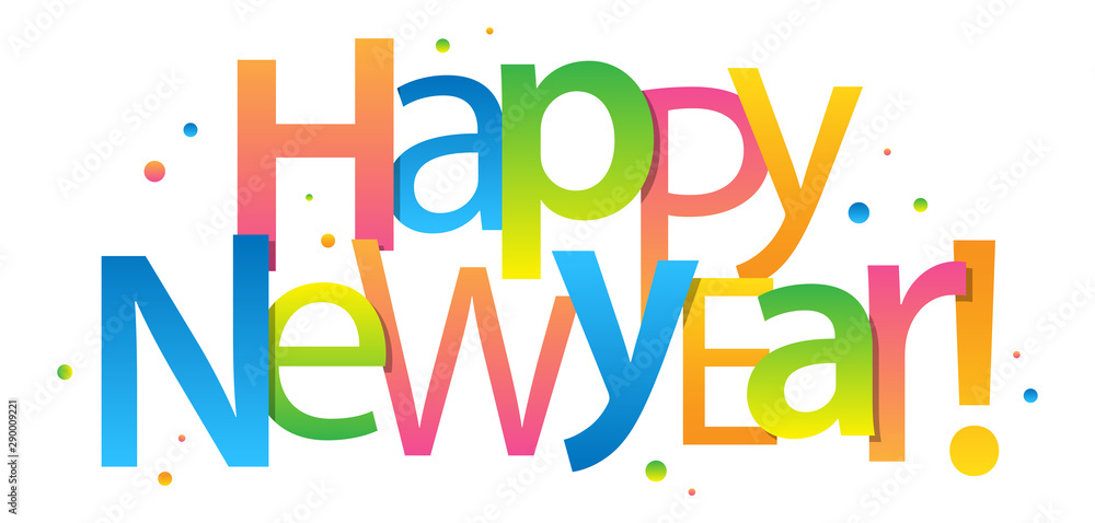 Fototapeta premium HAPPY NEW YEAR! colorful vector typography banner with confetti