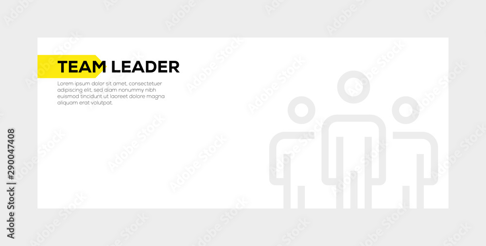 TEAM LEADER BANNER CONCEPT TEAM LEADER BANNER CONCEPT