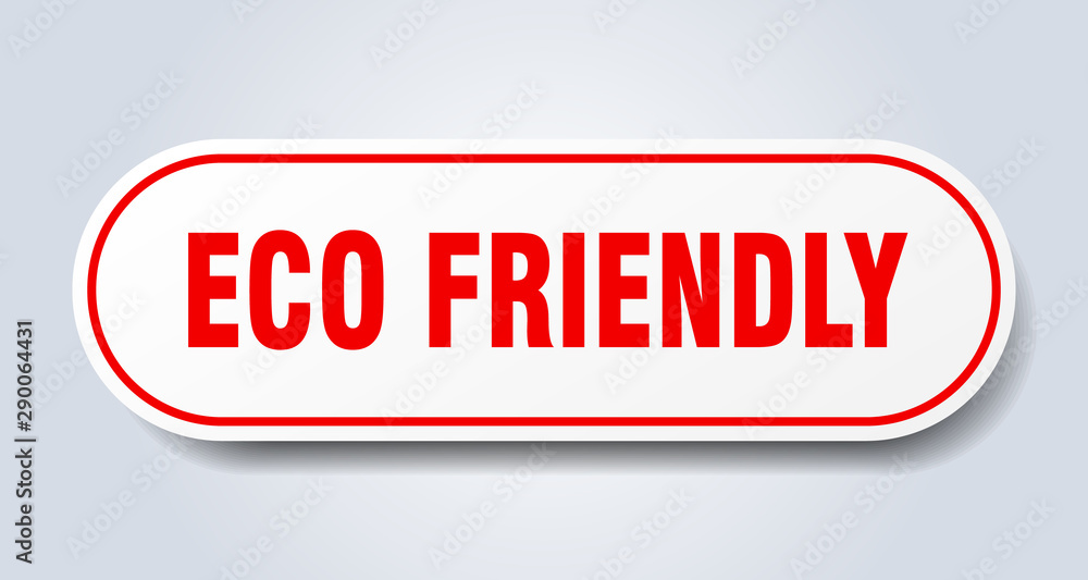eco friendly sign. eco friendly rounded red sticker. eco friendly eco friendly sign. eco friendly rounded red sticker. eco friendly