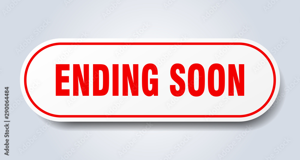 ending soon sign. ending soon rounded red sticker. ending soon ending soon sign. ending soon rounded red sticker. ending soon