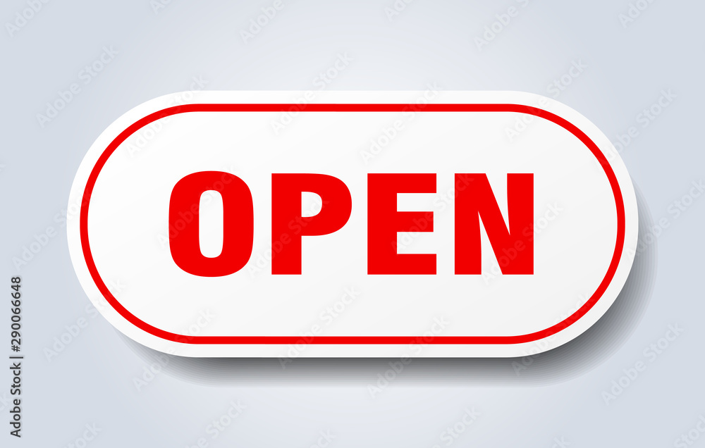open sign. open rounded red sticker. open open sign. open rounded red sticker. open
