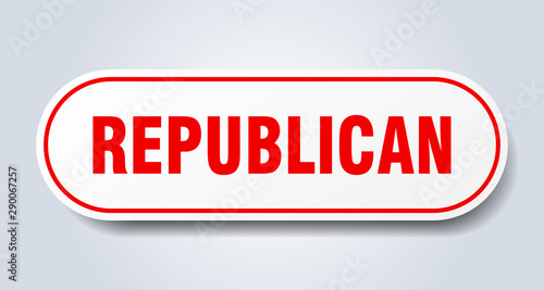 republican sign. republican rounded red sticker. republican