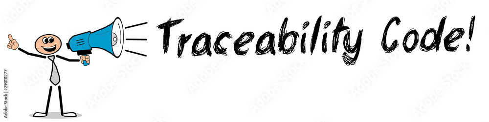 Traceability Code! Traceability Code!