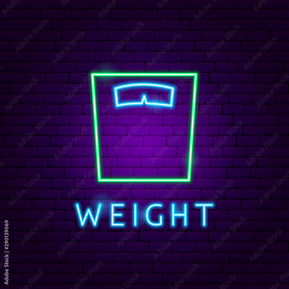 Weight Neon Label Weight Neon Label