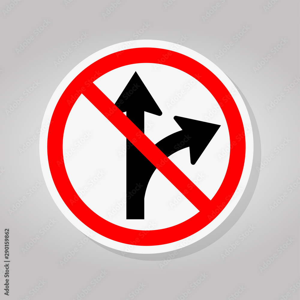 Prohibit Proceed Straight or Turn Right Road Sign Isolate On White Background,Vector Illustration Prohibit Proceed Straight or Turn Right Road Sign Isolate On White Background,Vector Illustration