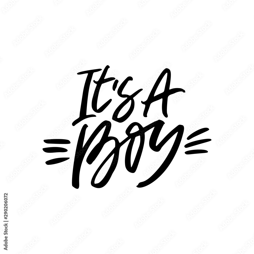 It is a boy brush stroke inscription