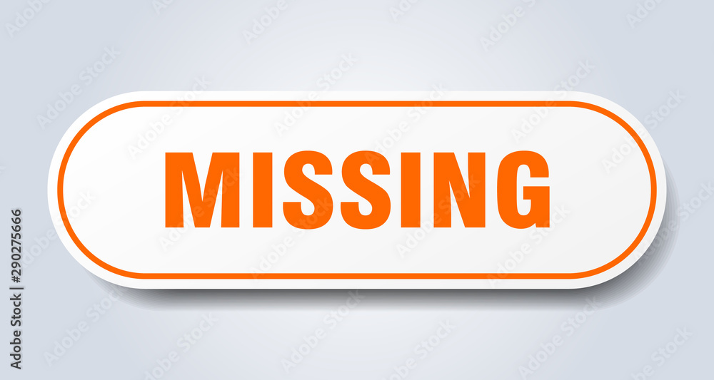 missing sign. missing rounded orange sticker. missing missing sign. missing rounded orange sticker. missing