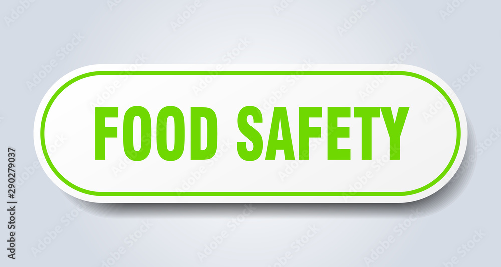 food safety sign. food safety rounded green sticker. food safety food safety sign. food safety rounded green sticker. food safety
