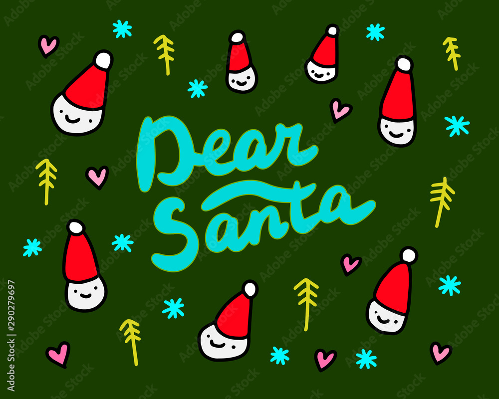 Naklejka premium Dear santa hand drawn vector illustration in cartoon style. Men in red hats lettering