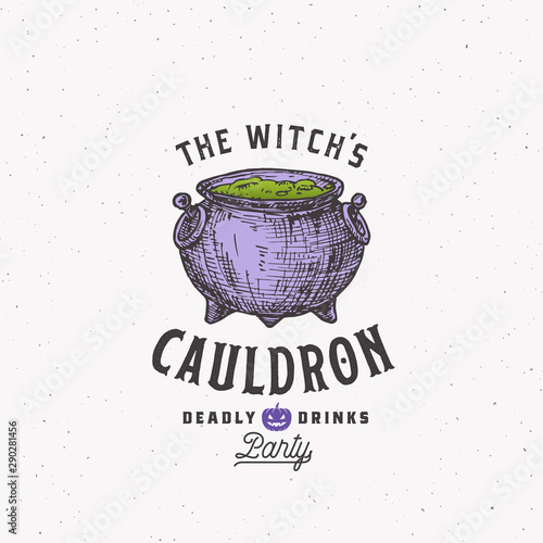 Vintage Style Halloween Logo or Label Template. Hand Drawn Witch Cualdron Sketch Symbol and Retro Typography. Shabby Texture Background.