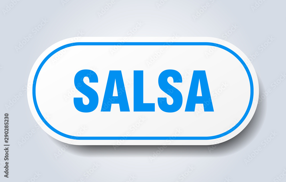 salsa sign. salsa rounded blue sticker. salsa salsa sign. salsa rounded blue sticker. salsa