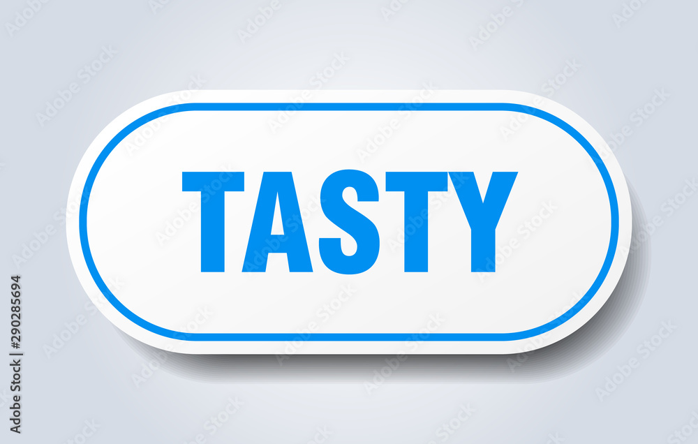 tasty sign. tasty rounded blue sticker. tasty tasty sign. tasty rounded blue sticker. tasty