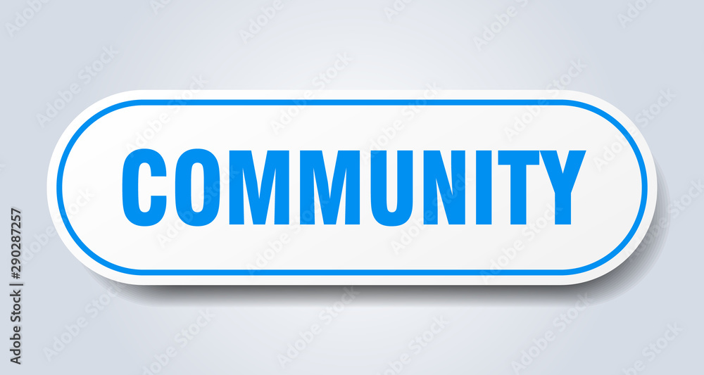 community sign. community rounded blue sticker. community community sign. community rounded blue sticker. community