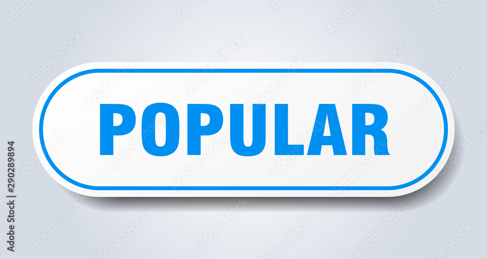 popular sign. popular rounded blue sticker. popular popular sign. popular rounded blue sticker. popular