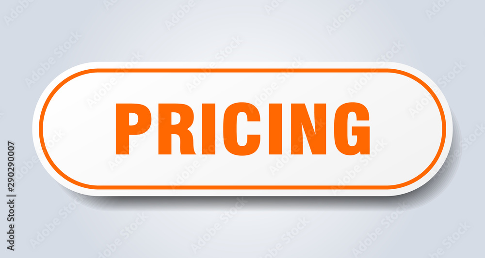 pricing sign. pricing rounded orange sticker. pricing pricing sign. pricing rounded orange sticker. pricing