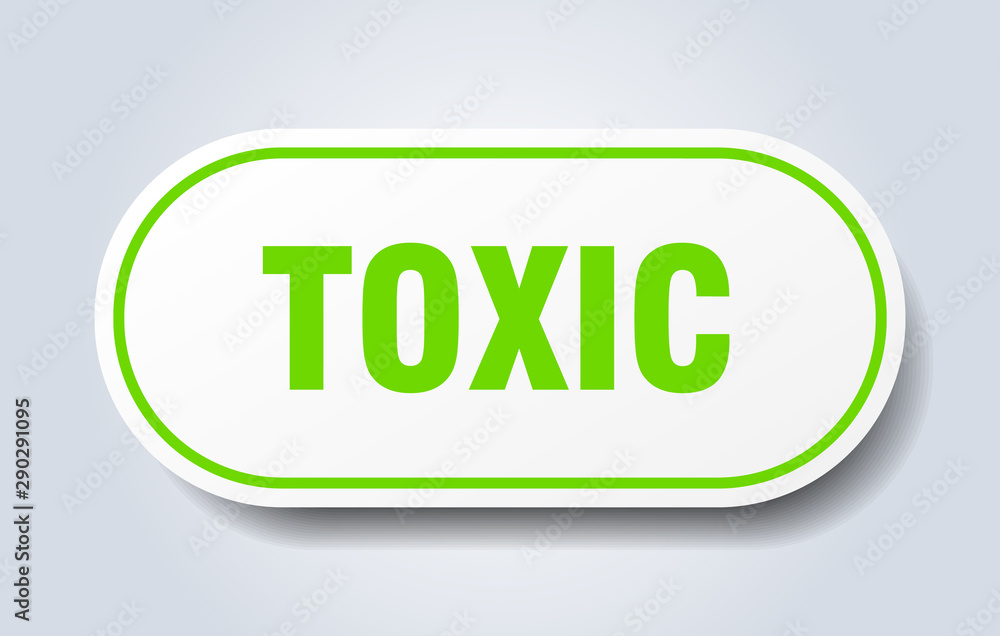 toxic sign. toxic rounded green sticker. toxic toxic sign. toxic rounded green sticker. toxic