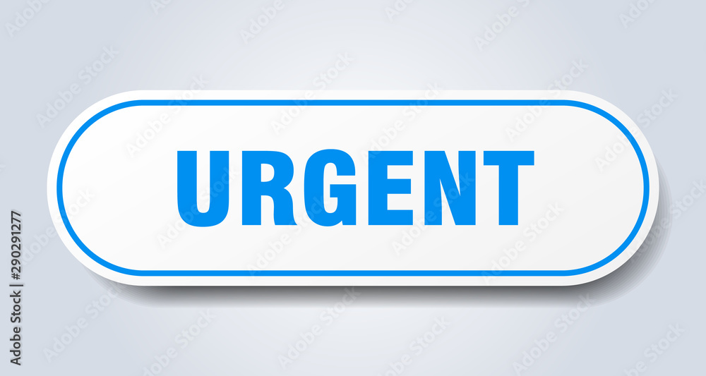 urgent sign. urgent rounded blue sticker. urgent urgent sign. urgent rounded blue sticker. urgent