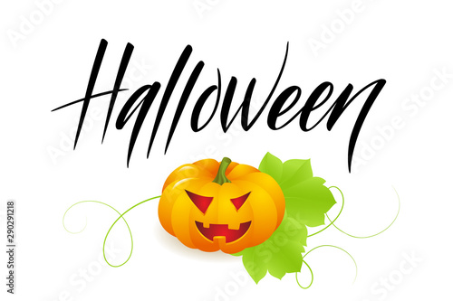 Card for Halloween with modern brush calligraphy and pumpkin. Vector illustration.