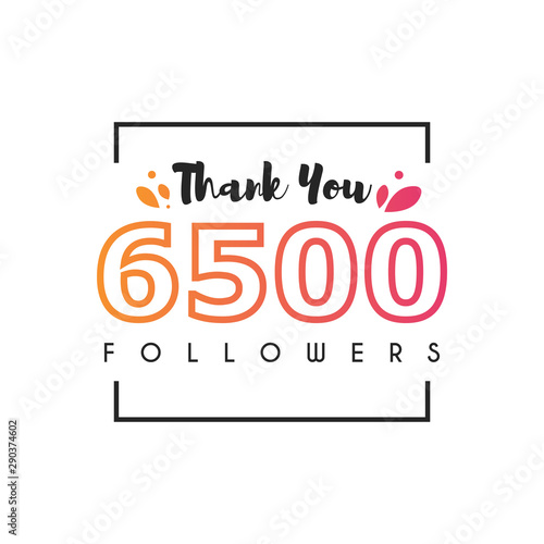 6500 Followers thank you