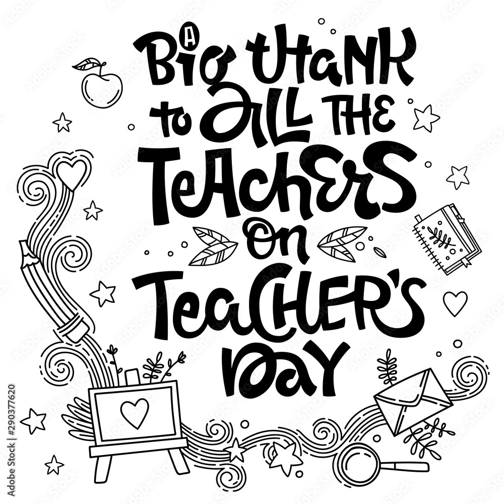A Big Thank to All the Teacher on Teacher's Day - quote. Hand ...