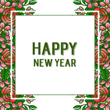 Letter of happy new year, with decor crowd of colorful flower frame. Vector