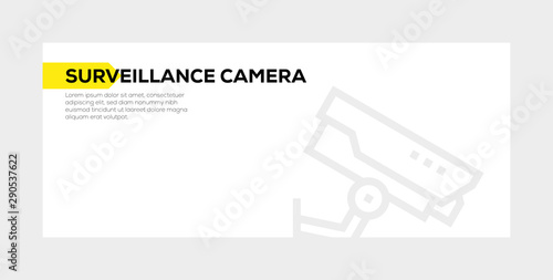 SURVEILLANCE CAMERA BANNER CONCEPT