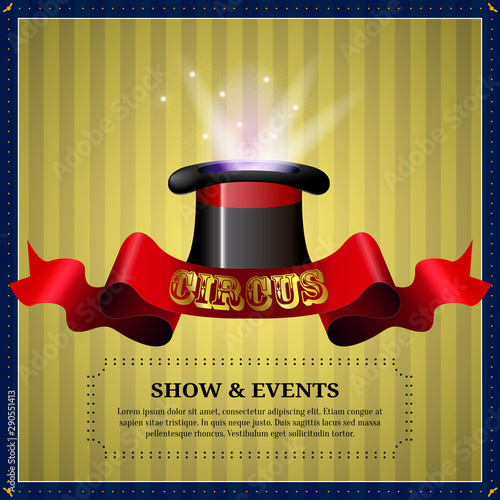 Circus poster image with a magician top hat - Vector