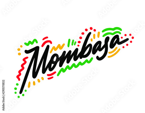 Mombasa Word Text Creative Handwritten Font and Swoosh Shape Design Vector Illustration.