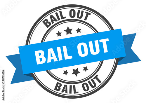 bail out label. bail out blue band sign. bail out