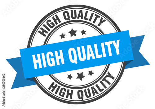 high quality label. high quality blue band sign. high quality