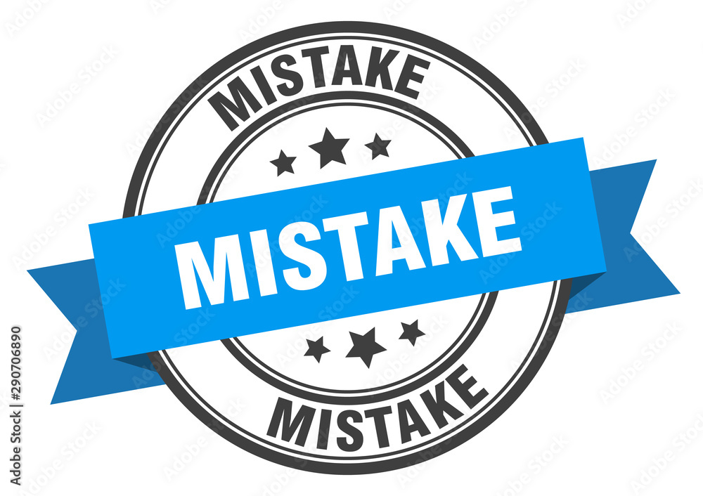 Fototapeta premium mistake label. mistake blue band sign. mistake