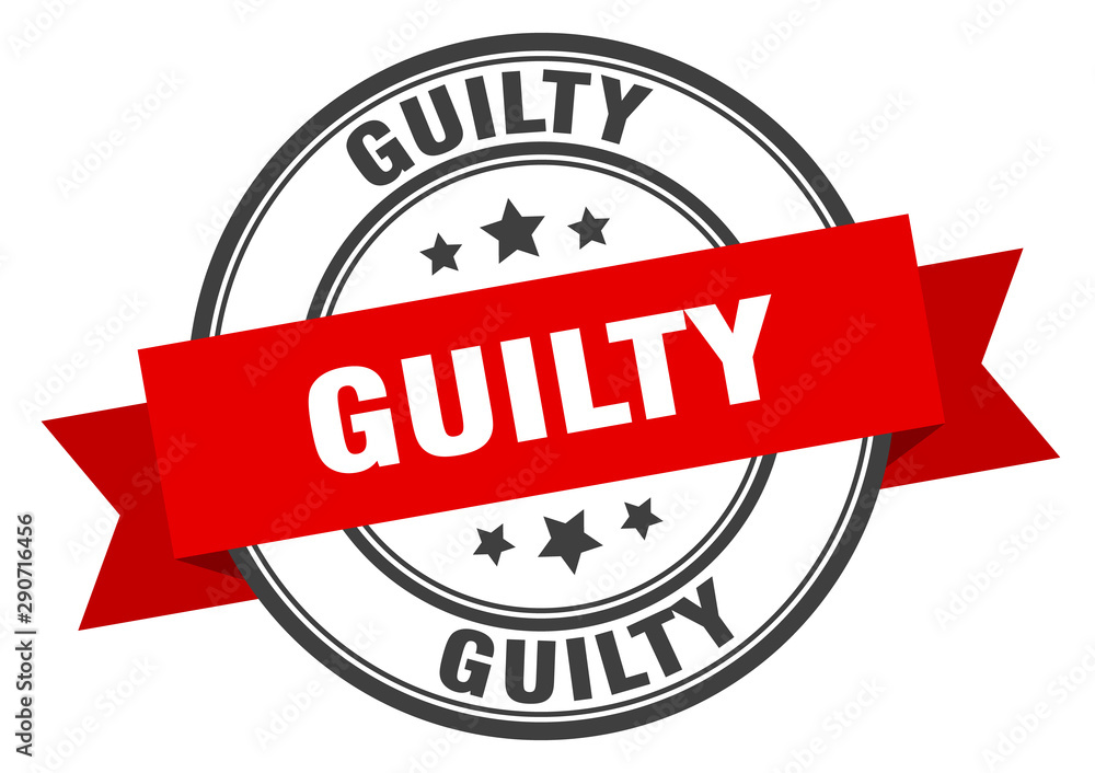 Fototapeta premium guilty label. guilty red band sign. guilty