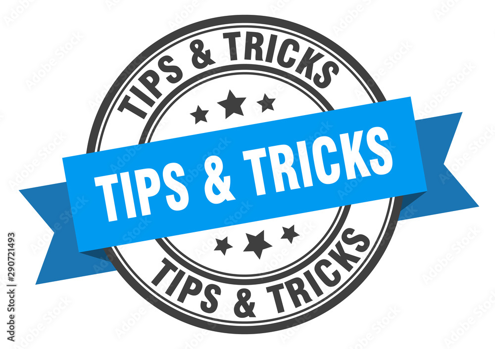 tips & tricks label. tips & tricks blue band sign. tips & tricks