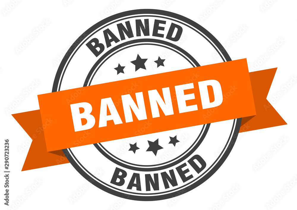 Obraz premium banned label. banned orange band sign. banned