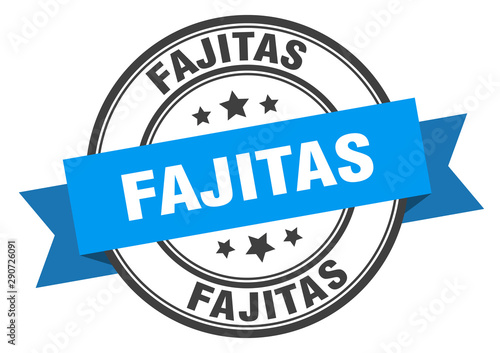 fajitas label. fajitas blue band sign. fajitas
