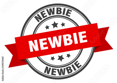newbie label. newbie red band sign. newbie