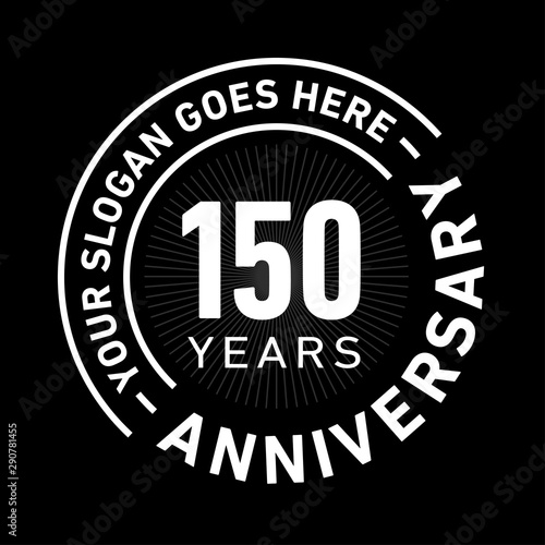 150 years anniversary logo template. One hundred and fifty years celebrating logotype. Black and white vector and illustration.