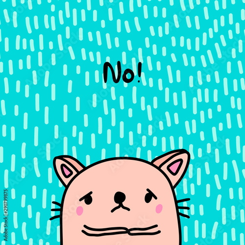 No for cats warning sad animal in cartoon style comic poster
