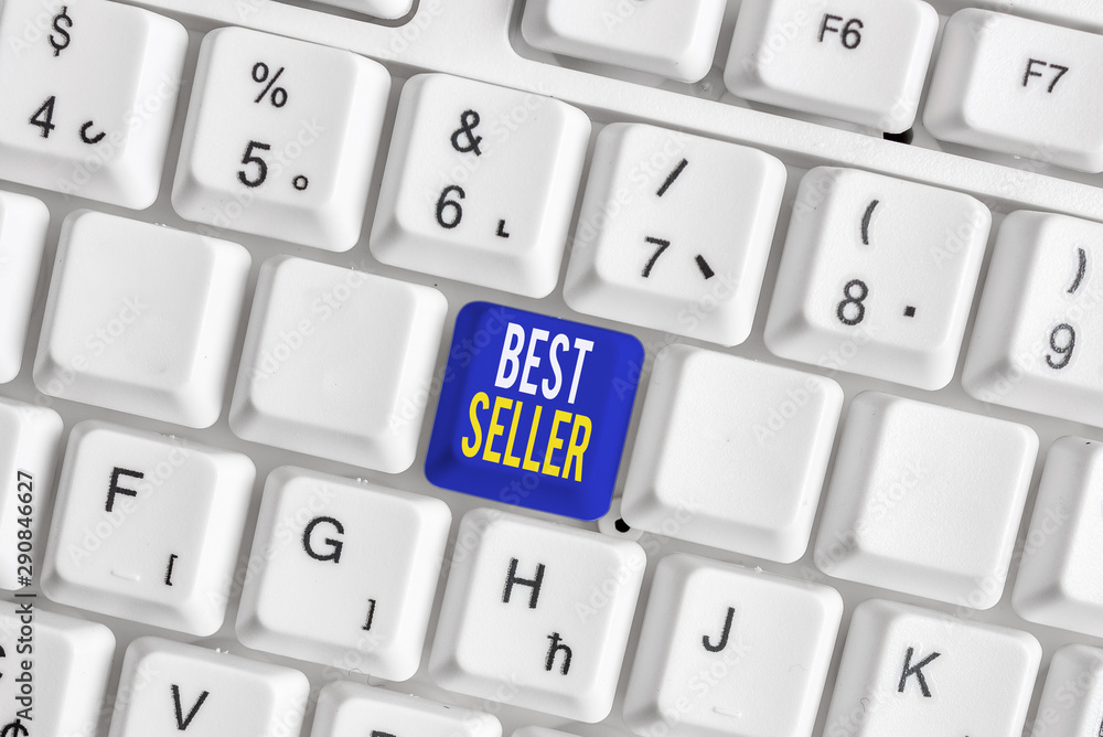 Conceptual hand writing showing Best Seller. Concept meaning book or other product that sells in very large numbers White pc keyboard with note paper above the white background Conceptual hand writing showing Best Seller. Concept meaning book or other product that sells in very large numbers White pc keyboard with note paper above the white background