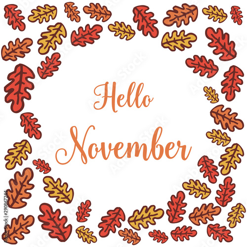 Card hello november, autumn leaf frame. Vector