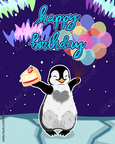 baby penguin birthday card, cute birthday greeting card with adorable penguin with cheese cake, colorful balloons and aurora polaris night background, editable vector illustration