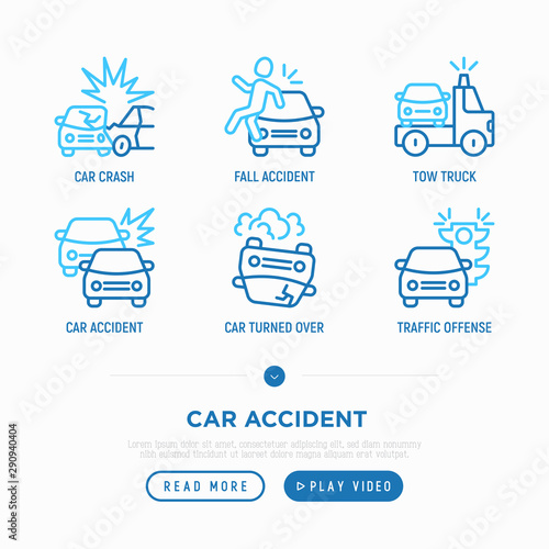 Car accident thin line icons set: crashed cars, tow truck, safety belt, traffic offense, car turned over, traffic offense. Modern vector illustration.