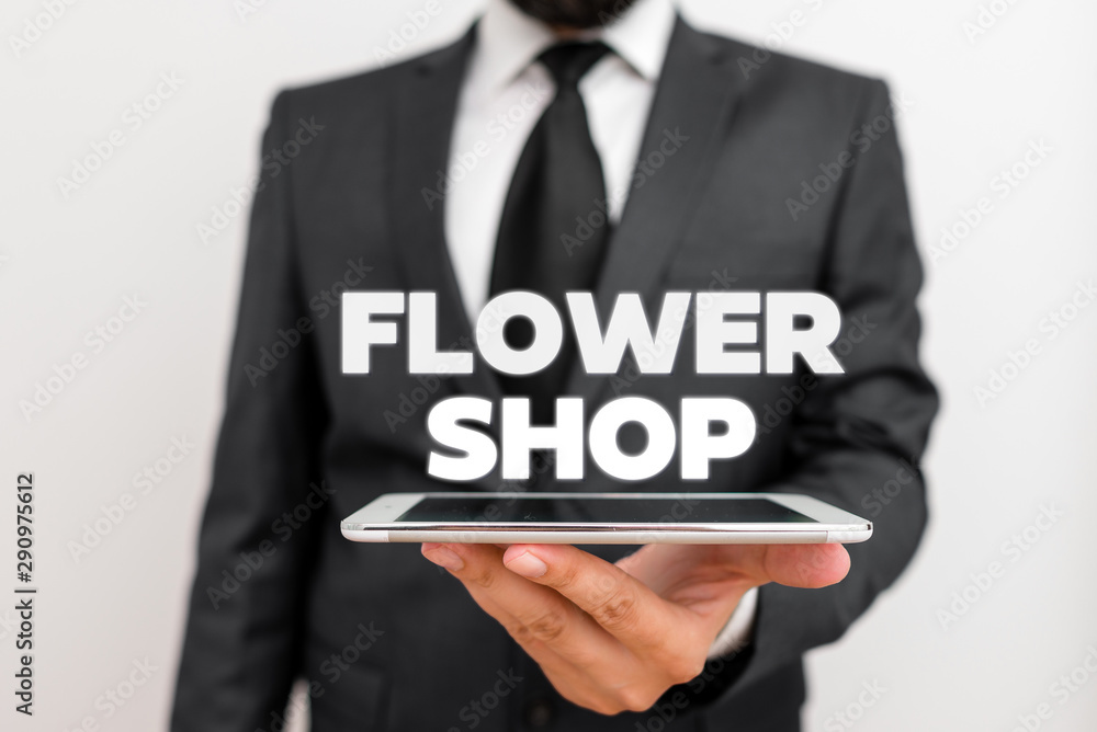 Writing note showing Flower Shop. Business concept for where cut flowers are sold with decorations for gifts Writing note showing Flower Shop. Business concept for where cut flowers are sold with decorations for gifts