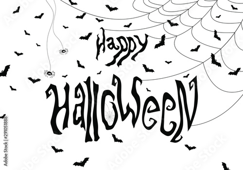 Happy Halloween banner with hand drawn text  spider  web and bats. Vector illustration