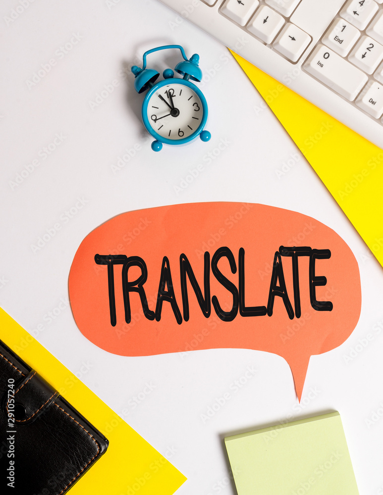 Word writing text Translate. Business photo showcasing Another word with same equivalent meaning of a target language Flat lay with copy space on bubble paper clock and paper clips Word writing text Translate. Business photo showcasing Another word with same equivalent meaning of a target language Flat lay with copy space on bubble paper clock and paper clips
