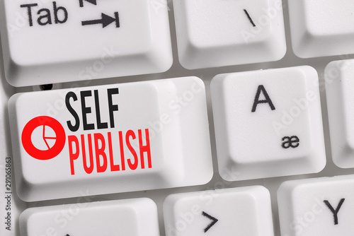 Conceptual hand writing showing Self Publish. Concept meaning Published work independently and at own expense Indie Author Keyboard with note paper on white background key copy space