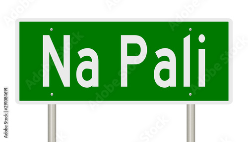 Rendering of a green road sign for Na Pali in  Hawaii photo