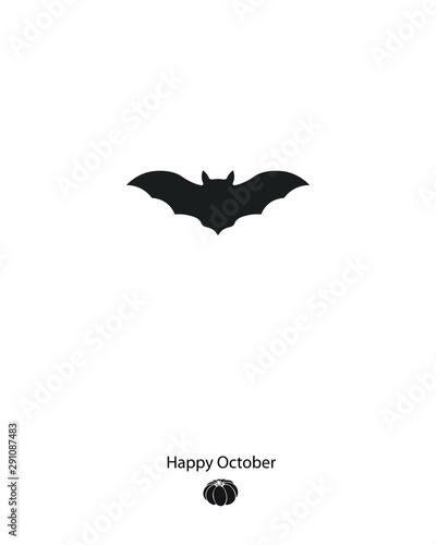 Bat silhouette with text Happy October and pumpkin  autumn halloween 